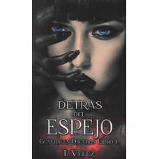 DETRAS DEL ESPEJO #1