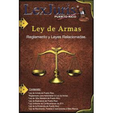LEY DE ARMAS REGLAMENTO Y LEYES RELACION
