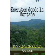 ESCRITOS DE LA MONTANA
