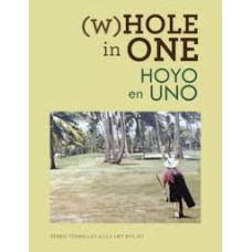 WHOLE IN ONE / HOYO EN UNO              