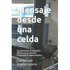MENSAJE DESDE UNA CELDA