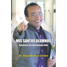 MIS SANTOS ALUMNOS