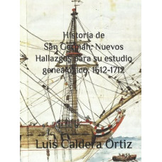 HISTORIA DE SAN GERMAN NUEVOS HALLAZGOS