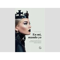 EN MI MANDO YO MANUAL DE SUPERVIVENCIA  