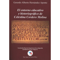 EL ENTORNO EDUCATIVO E HISTORIOGRAFICO