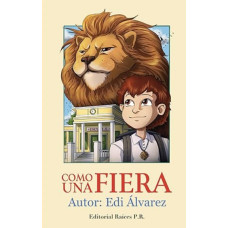COMO UNA FIERRA