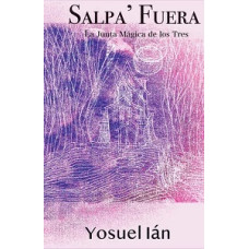 SALPA FUERA LA JUNTA MAGICA DE LOS TRES