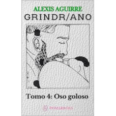 GRINDR ANO TOMO 4 OSO GOLOSO