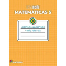 ACTIVAMENTE MATEMATICAS 5 LIBRETA DE LAB