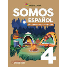 ESPAÑOL 4 CUADERNO SOMOS                