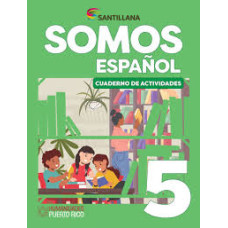 ESPAÑOL 5 CUADERNO SOMOS                