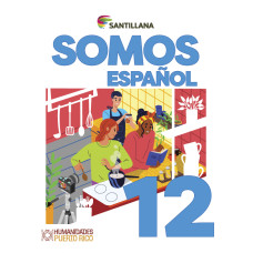 ESPAÑOL 12 TEXTO SOMOS                  