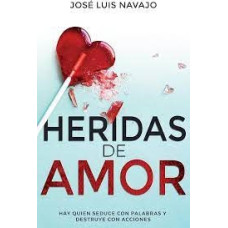 HERIDAS DE AMOR