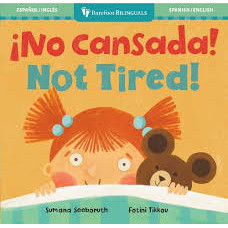NO CANSADA NOT TIRED                    