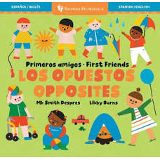 LOS OPUESTOS PRIMEROS AMIGOS LOS OPUESTOS PRIMEROS AMIGOS
