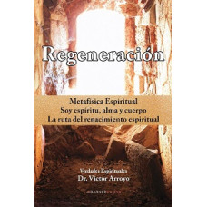 REGENERACION SOY ESPIRITU ALMA Y CUER 9 