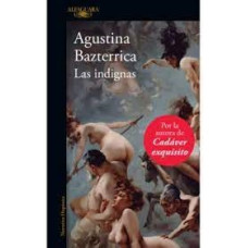 LAS INDIGNAS