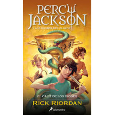 PERCY JACKSON Y EL CALIZ DE LOS DIOSES PERCY JACKSON Y EL CALIZ DE LOS DIOSES