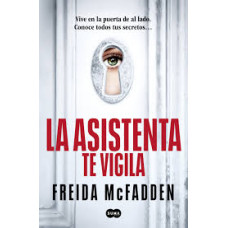 LA EMPLEADA TE VIGILA