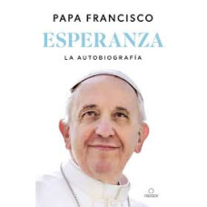 ESPERANZA LA AUTOBIOGRAFIA ESPERANZA LA AUTOBIOGRAFIA