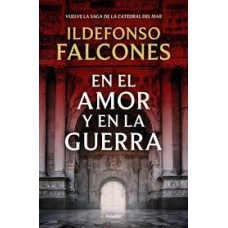 EN EL AMOR Y LA GUERRA