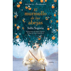 EL MURMULLO DE LAS ABEJAS               