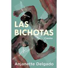 LAS  BICHOTAS                           