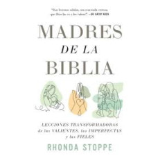 MADRES DE LA BIBLIA                     