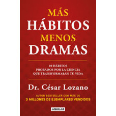 MAS HABITOS MENOS DRAMAS                