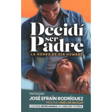DECIDI SER PADRE