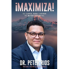 MAXIMIZA 12 LLAVES PARA LIBERAR TU MAYOR