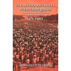 EL PARTIDO SOCIALISTA PUERTORRIQUEÑO    