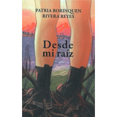 DESDE MI RAIZ DESDE MI RAIZ