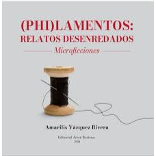 PHILAMENTOS  RELATOS DESENREDADOS