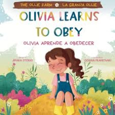 OLIVIA LEARNS TO OBEY OLIVIA APRENDE A O