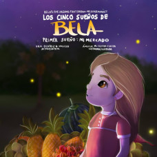 LOS CINCO SUENOS DE BELA