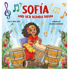 SOFIA AND HER BOMBA DRUM                