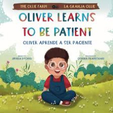 OLIVER LEARNS TO BE PATIENT OLIVER APREN