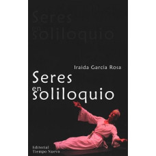 SERES EN SOLILOQUIO