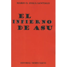 EL INFIERNO DE ASU