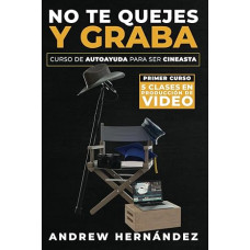 NO TE QUEJES Y GRABA CURSO DE AUTOAYUDA