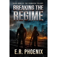 BREAKING THE REGIME #3 THE PROMISA TRILO