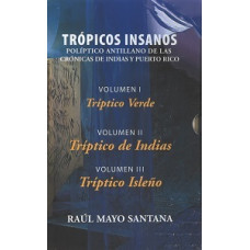 TROPICOS INSANOS COLECCION 3 TOMOS      