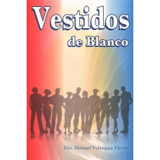 VESTIDOS DE BLANCO                      