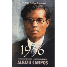 1936 ANTECEDENTES Y JUICIOS A LOS NACION