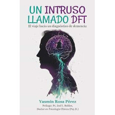 UN INTRUSO LLAMADO DFT                  