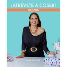 ATREVETE A COSER TELAS ELASTICAS        