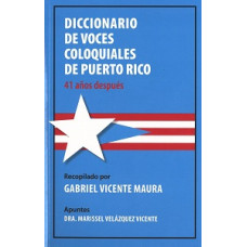 DICCIONARIO DE VOCES COLOQUIALES DE PR  