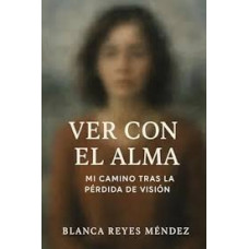 VER CON EL ALMA                         