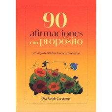 90 AFIRMACIONES CON PROPOSITO           